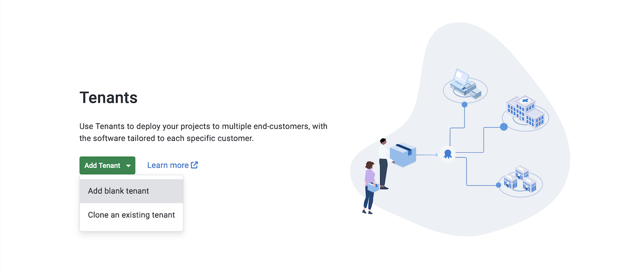 Choosing between adding a blank tenant and cloning an existing one