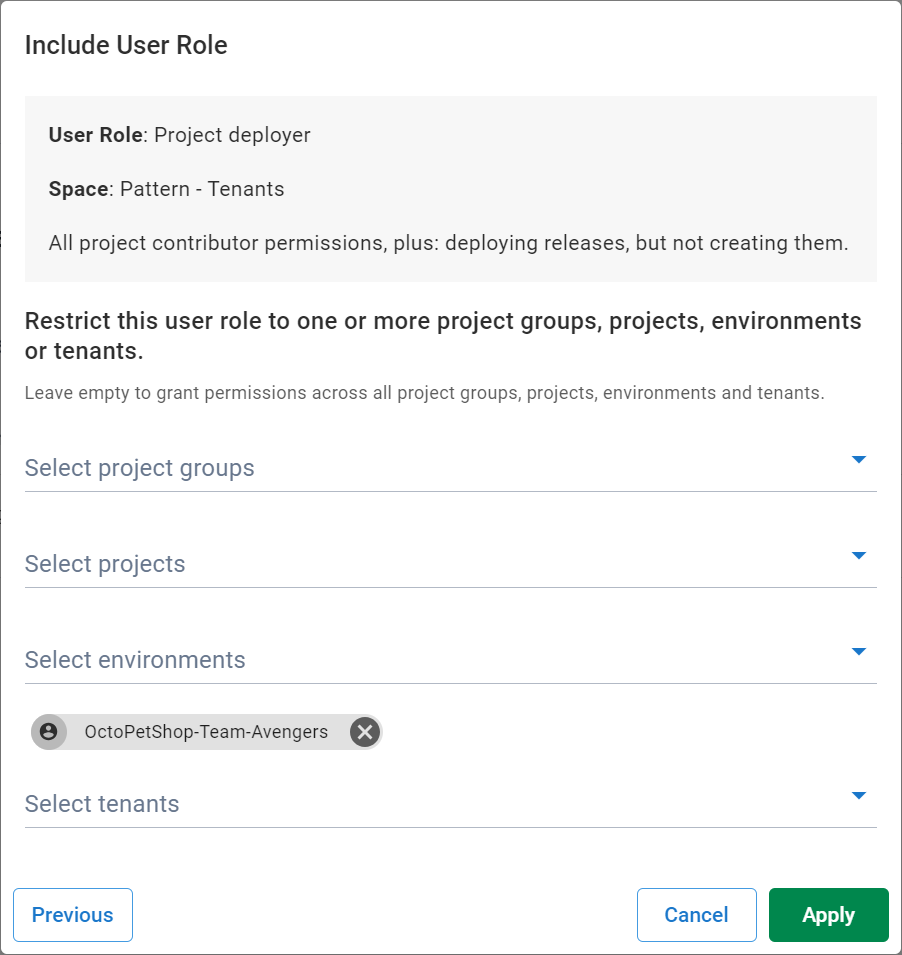 Scoping a user role to the OctoPetShop-Team-Avengers tenant
